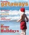 Family Getaways: Fall 2009 Cover